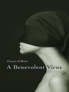 A Benevolent Virus by Frances O'Brien eBook